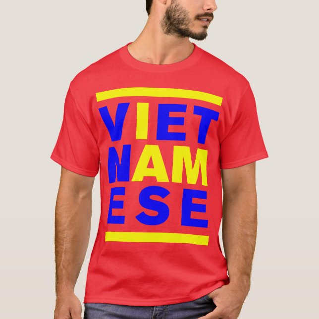 I AM VIETNAMESE T-Shirt (Front)