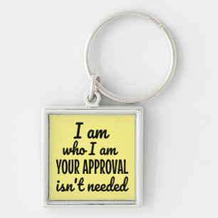 I am who I am Key Ring