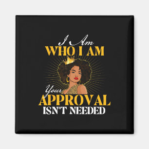 I Am Who I Am - Mlk Day Black History African Root Magnet