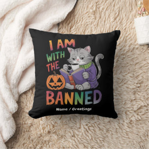 I Am With the Banned: Celebrate Banned Books Cushion