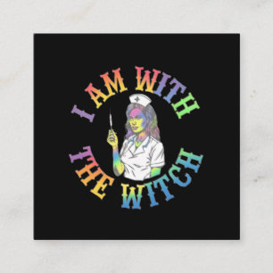 I Am With the Witch - Spooky & Mystical Halloween  Square Business Card