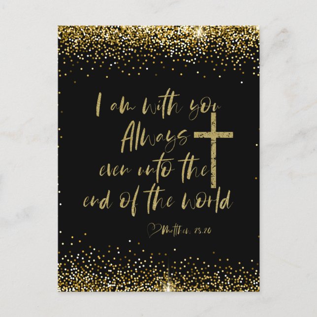 I am with you Always Bible Verse Postcard (Front)