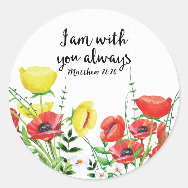 I Am With You Always Classic Round Sticker (Front)