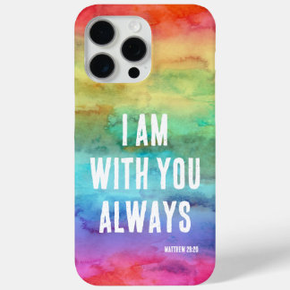 I Am With You Always, Rainbow Phone Case