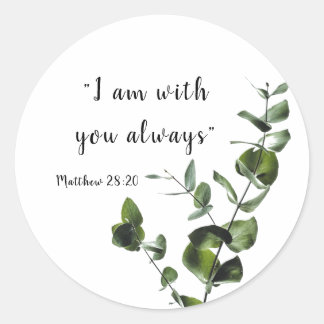 I Am With You Always Vine Stickers