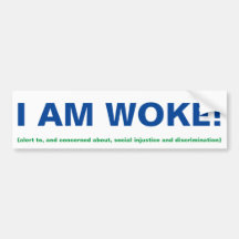 I Am Woke