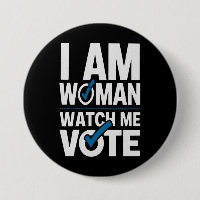 I Am Woman Watch Me Vote Vintage 
