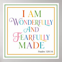 I Am Wonderfully And Fearfully Made Psalm 139 14