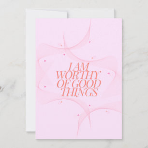 I am worthy of good things  holiday card