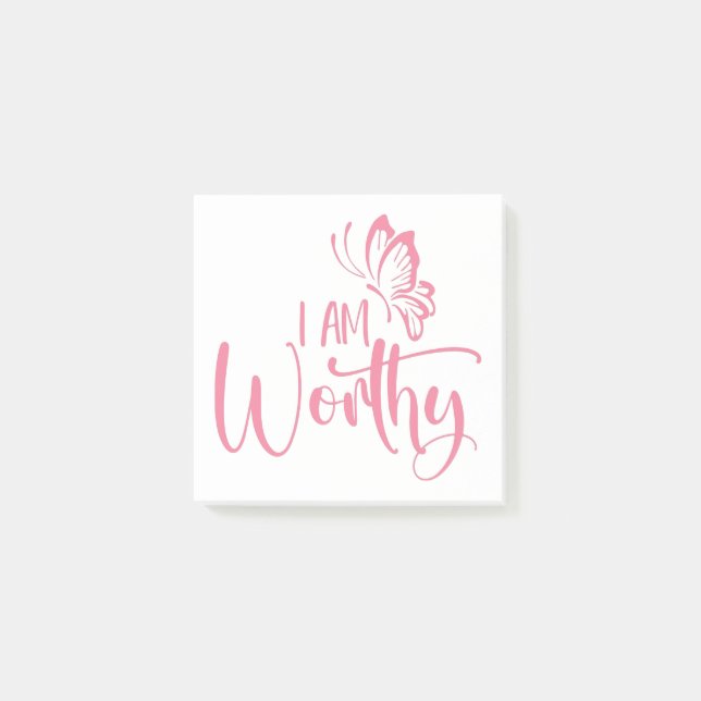 I Am Worthy Post-It Note Pad – Inspirational  (Front)