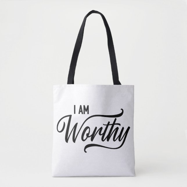 I am Worthy Tote Bag (Front)