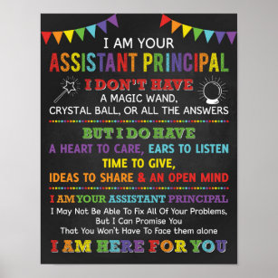 I Am Your Assistant Principal Poster