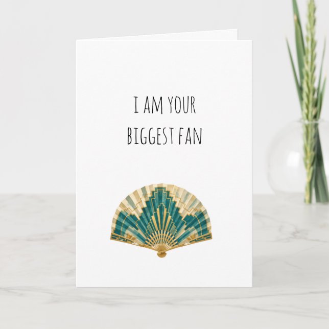 I am your biggest fan uplifting card (Front)