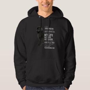 I Am Your Friend Your Partner Your Newfoundland Do Hoodie
