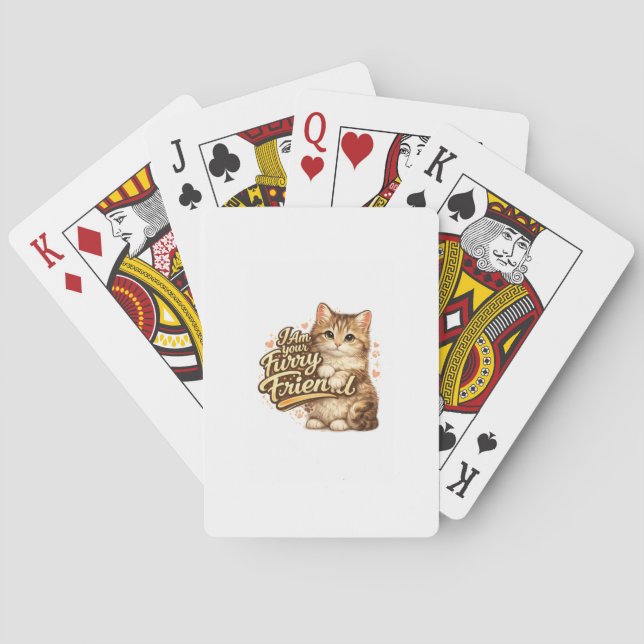 I Am Your Furry Friend Cat Design Playing Cards (Back)