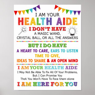 I Am Your Health Aide Poster