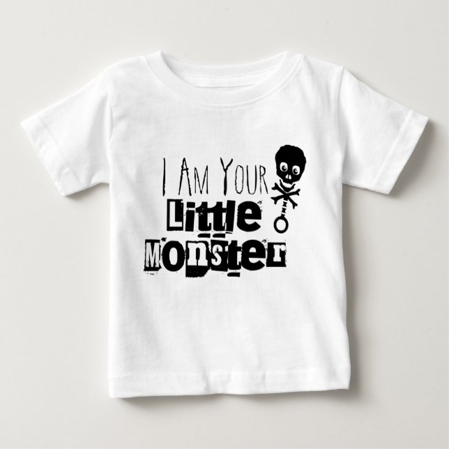 I Am Your Little Monster Infant T-Shirt (Front)