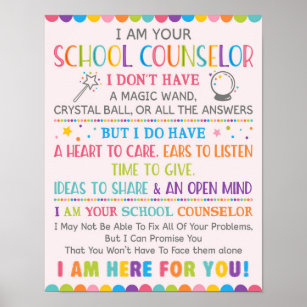 I Am Your School Counsellor Poster