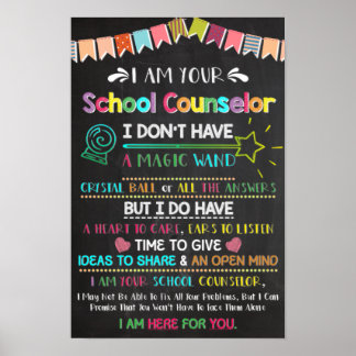I Am Your School Counsellor Poster