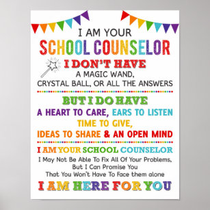 I Am Your School Counsellor Poster