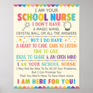 I Am Your School Nurse Poster