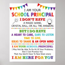 I Am Your School Principal Poster
