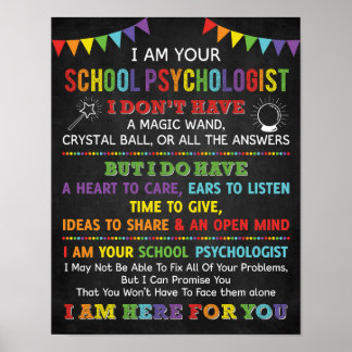 I Am Your School Psychologist Poster