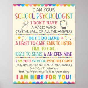 I Am Your School Psychologist Poster