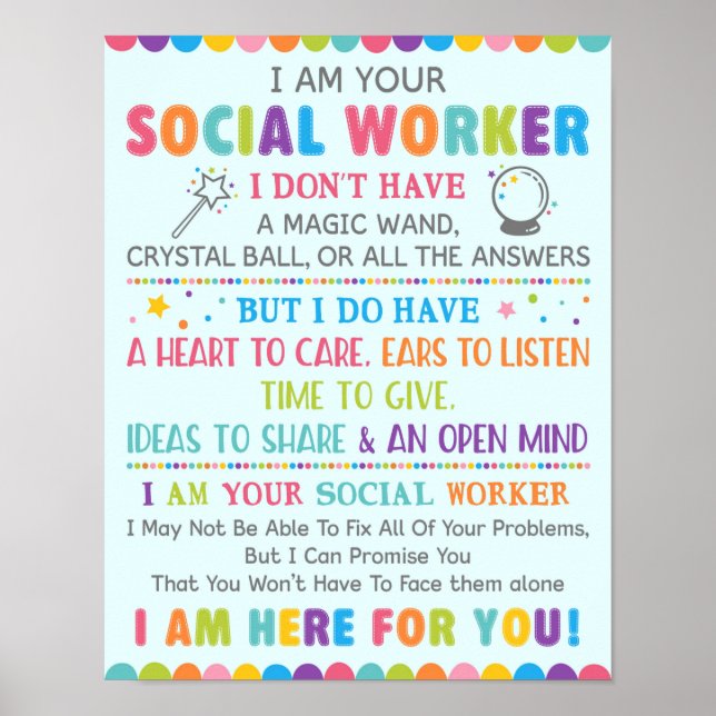 I Am Your School Social Worker Poster (Front)