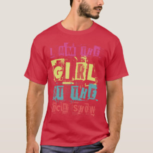 I Amhe Girl athe Rock Show Funny Punk Rock Music L T-Shirt