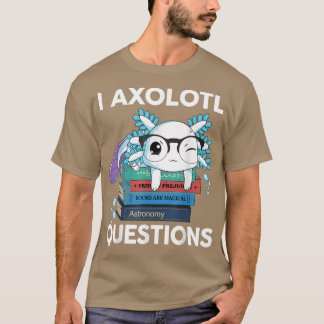 I Aolotl Questions  Kids Funny Cute Aolotl Boys Gi T-Shirt