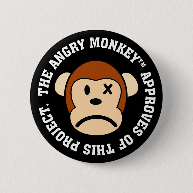 I approve of this project's progress 6 cm round badge (Front)