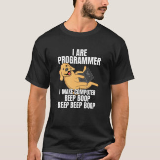 I Are Programmer Computer Beep Boop IT Dog T-Shirt