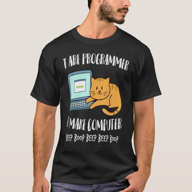 I Are Programmer I Make Computer Beep Cute Cat Kit T-Shirt (Front)