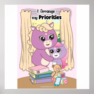 I arrange my priorities Wall art