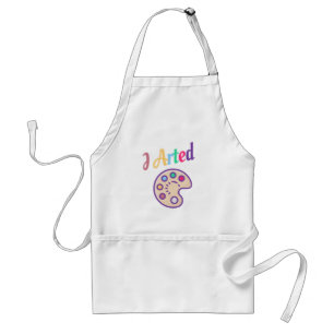 I Arted, Artist Art Teacher Painter Funny Standard Apron
