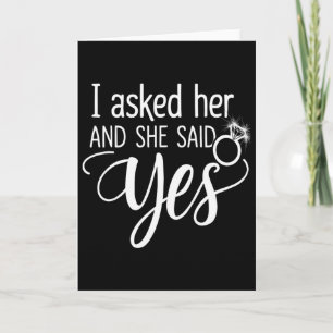 I Asked Her And She Said Yes Romantic Couples Enga Card