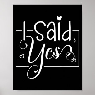 I Asked I Said Yes Engagement Reveal Announcement  Poster