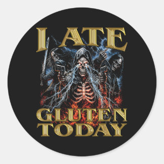 I Ate Gluten Today Horror Bootleg Cool Hard Classic Round Sticker