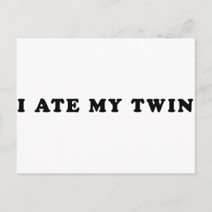 I Ate My Twin Postcard