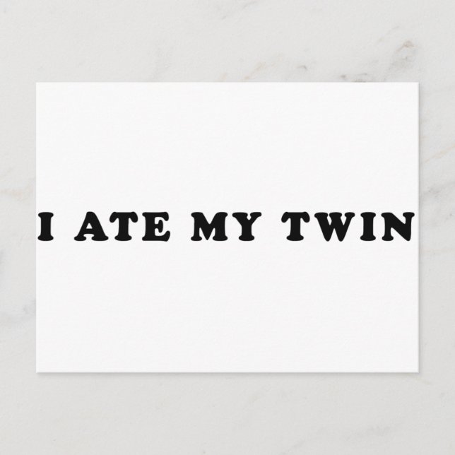 I Ate My Twin Postcard (Front)