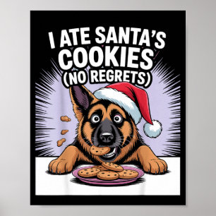 I Ate Santas Cookies Puppy Funny Christmas German  Poster