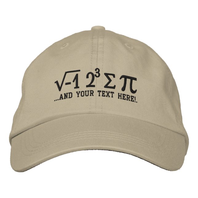I ate some pi and Your Text Embroidered Hat (Front)