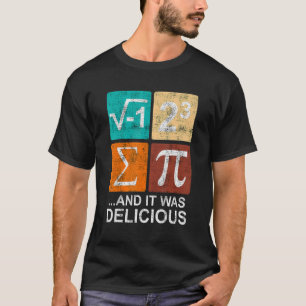 I ate some pie T-Shirt