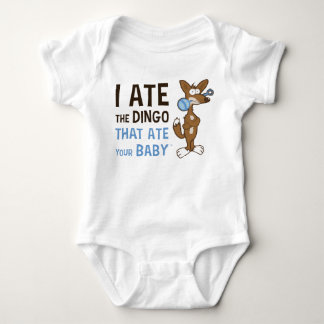 I Ate the Dingo That Ate Your Baby Bodysuit