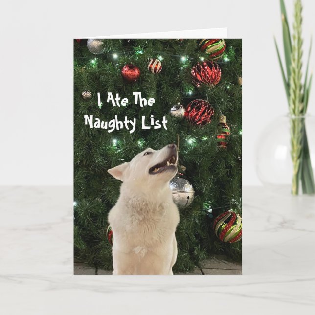 I Ate The Naughty List -  Husky Dog Greeting Card (Front)