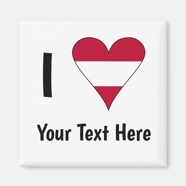 I (Austrian Flag Heart Love) Your Text Magnet (Front)