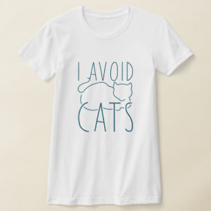 I Avoid Cats T-Shirt