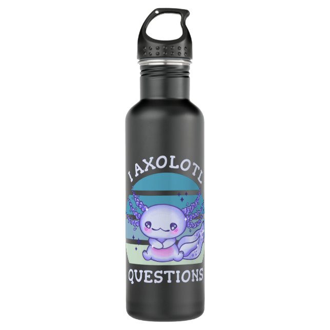 I axolotl questions 710 ml water bottle (Front)