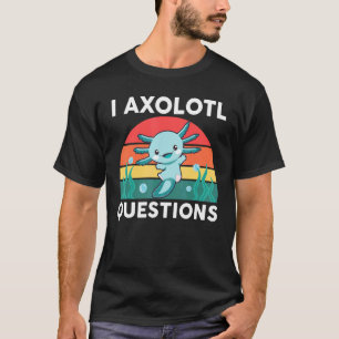 I Axolotl Questions Axolotl Kids Boy Girl 3 T-Shirt